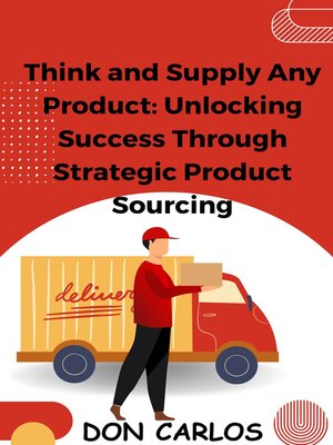 cover image of Think and Supply Any Product